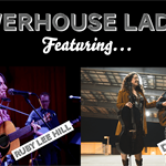 Live Music: Powerhouse Ladies